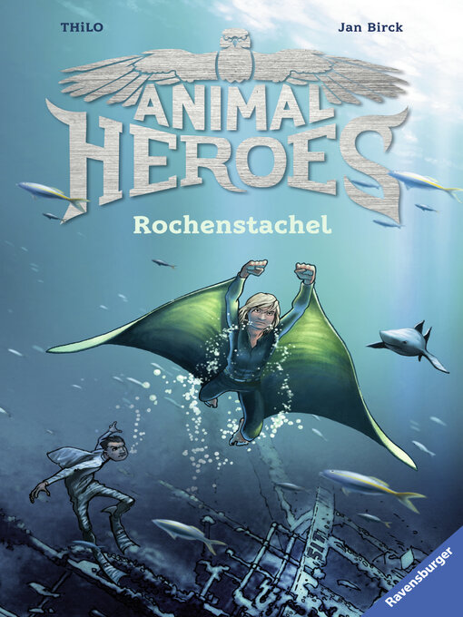 Title details for Animal Heroes, Band 2 by THiLO - Wait list